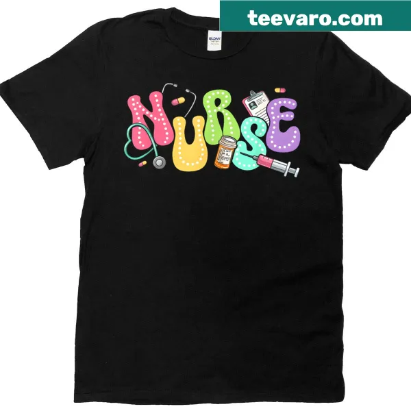 Funny T-shirt celebrating nurse life with humorous typography