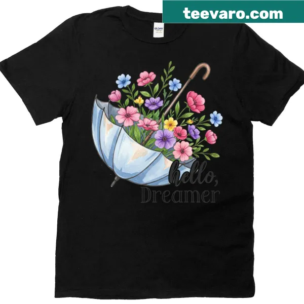 Inspirational T-shirt with the message 'Hello Dreamer' in inviting typography