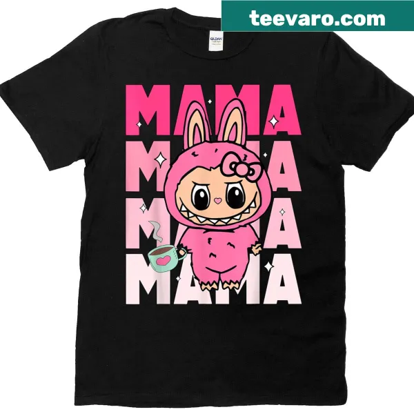 Funny Labubu Mom T-shirt with coffee-themed quote