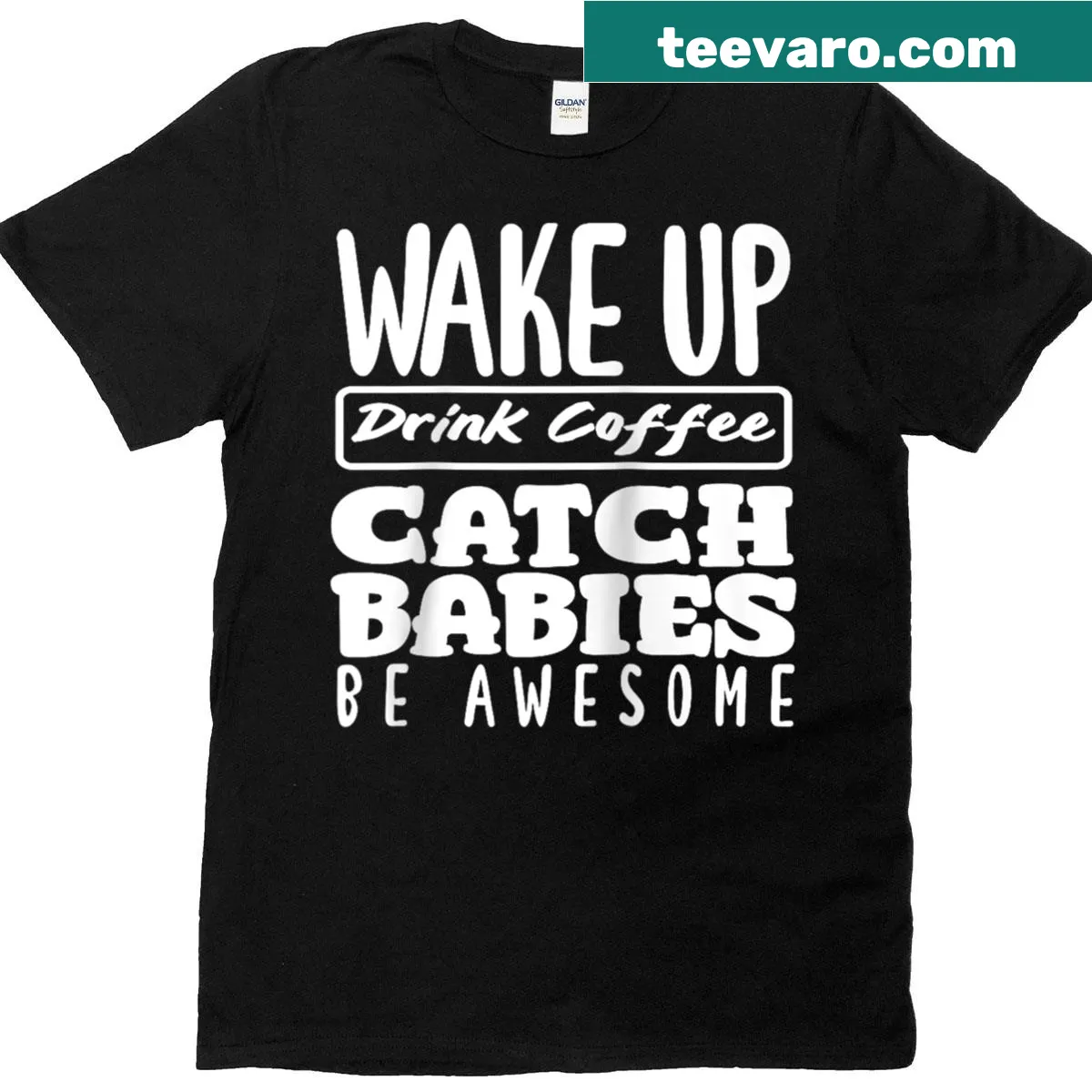 Graphic tee for midwives featuring coffee and baby-catching text — on a men's t-shirt