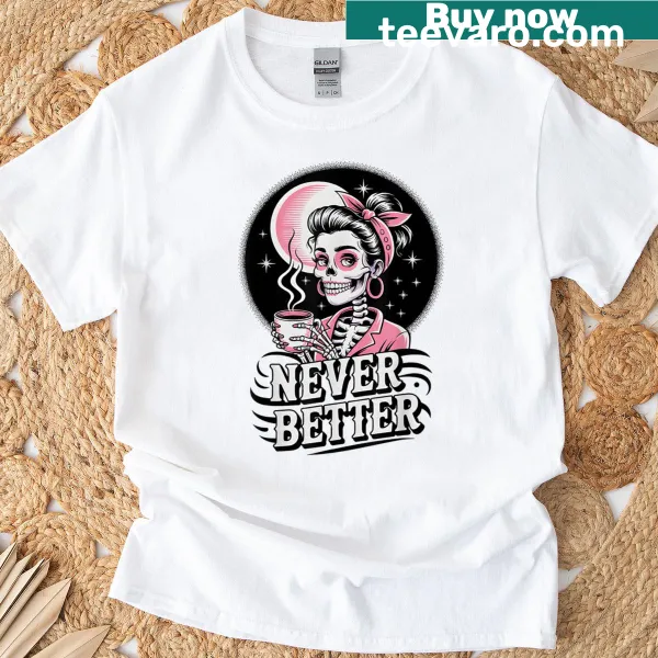 Funny t-shirt with skeleton woman drinking coffee design
