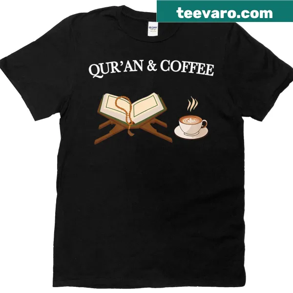 Quran and coffee themed T-shirt with elegant typography