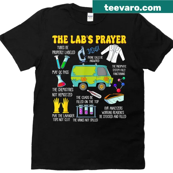 The Lab Prayer text on a T-shirt for medical laboratory scientists