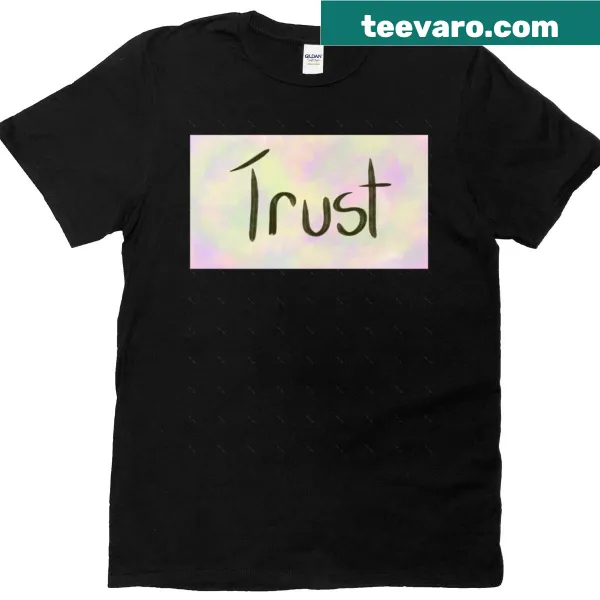 Oversized t-shirt featuring the word 'Trust' in playful font