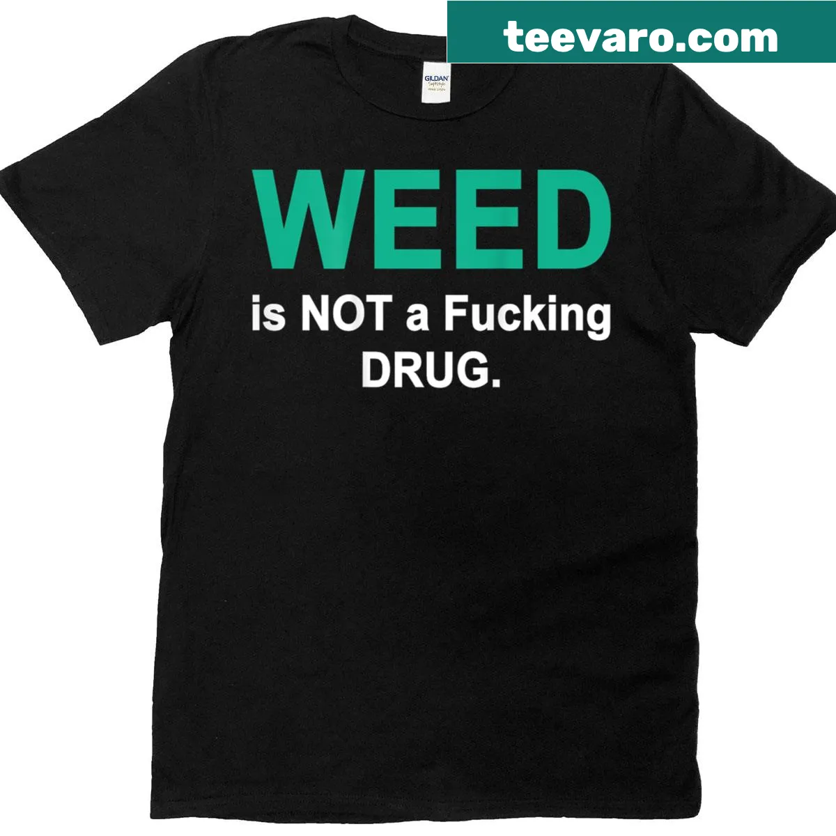 Funny t-shirt stating weed is not a drug, humorous take for smokers — on a men's t-shirt
