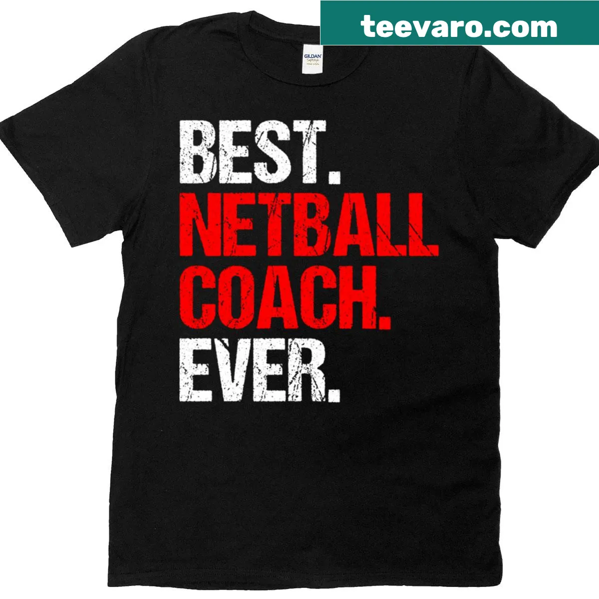 Classic T-shirt that says ‘Best Netball Coach Ever’ in bold typography — on a men's t-shirt