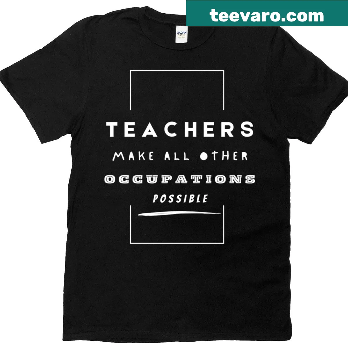 Classic T-shirt celebrating teachers and their impact on other professions. — on a men's t-shirt