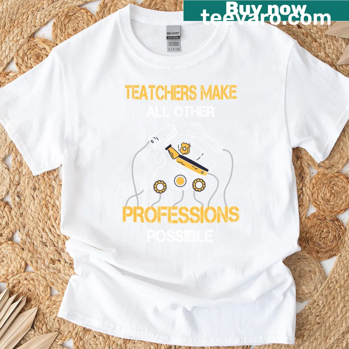 Classic tee featuring 'Teachers Make All Other Occupations Possible' text — on a men's t-shirt