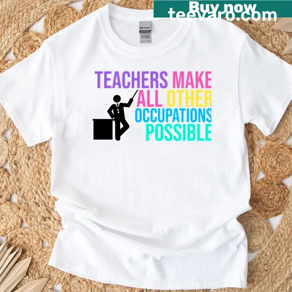 Classic T-shirt featuring a message celebrating teachers' contributions.