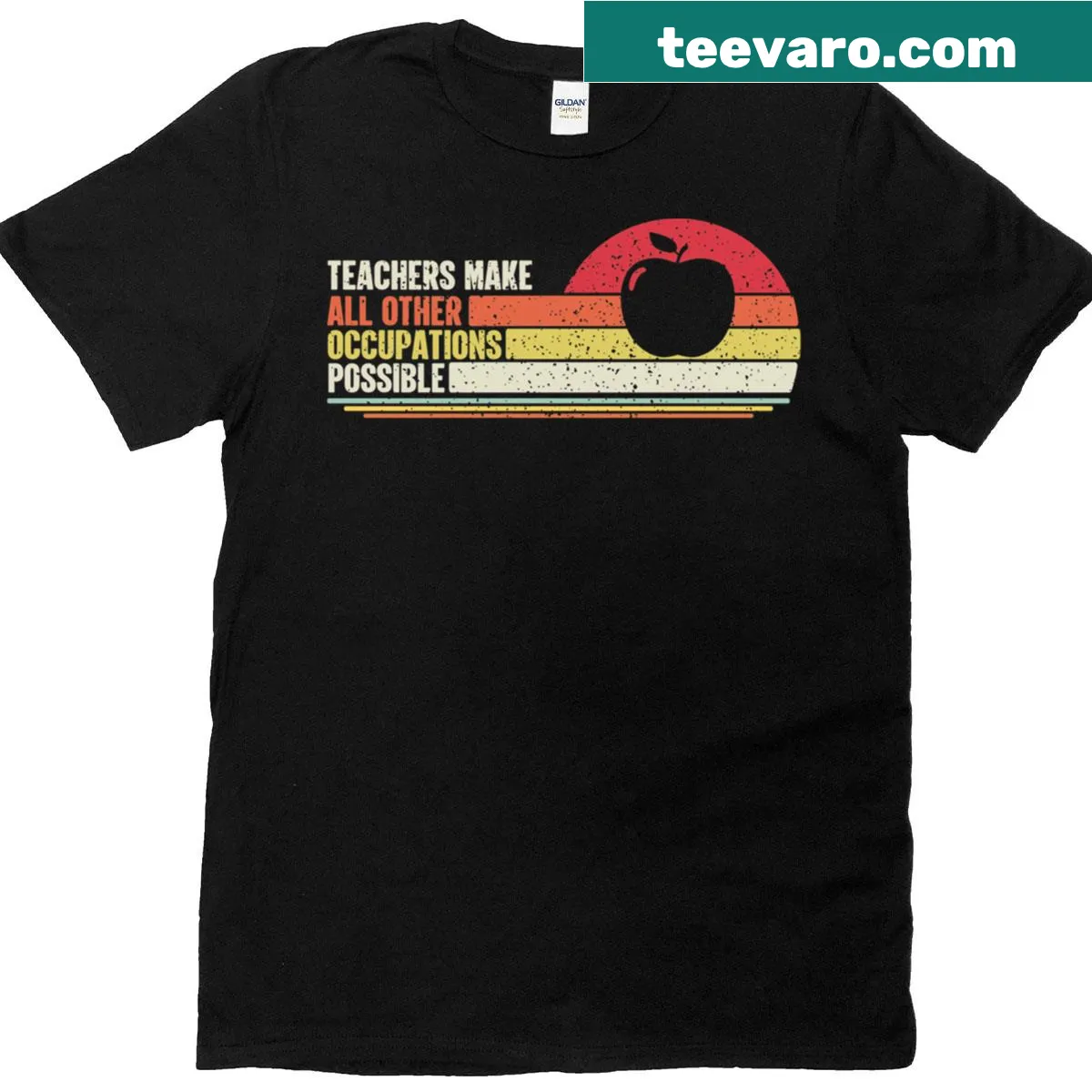 Retro vintage teacher shirt with the phrase 'Teachers Make All Other Occupations Possible' — on a men's t-shirt