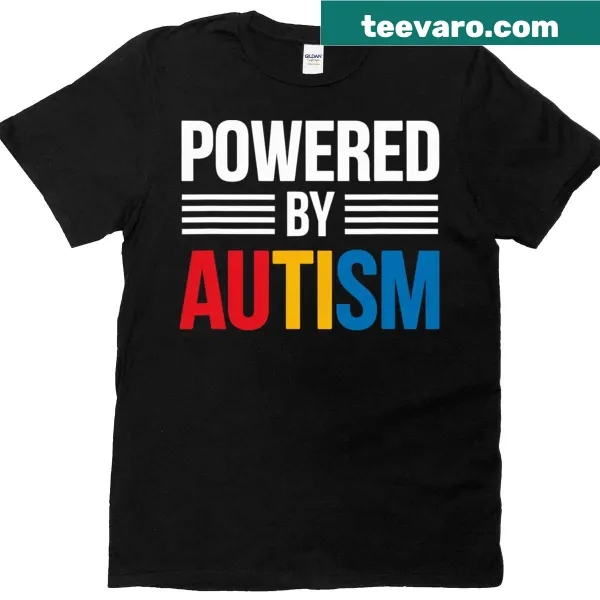T-shirt with 'Powered By Autism' text for autism awareness