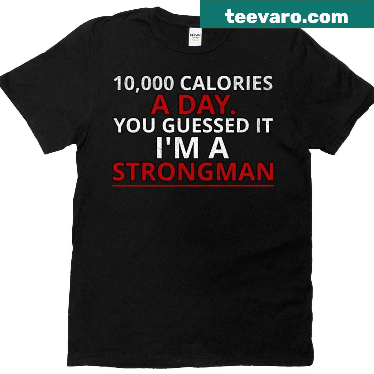 Bold T-shirt declaring strength with text 'Ofc Im A Strongman' — on a men's t-shirt