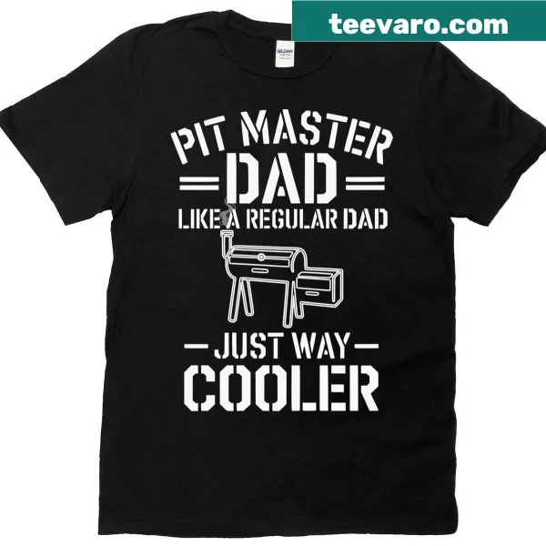 Funny pit master dad t-shirt with humorous graphic