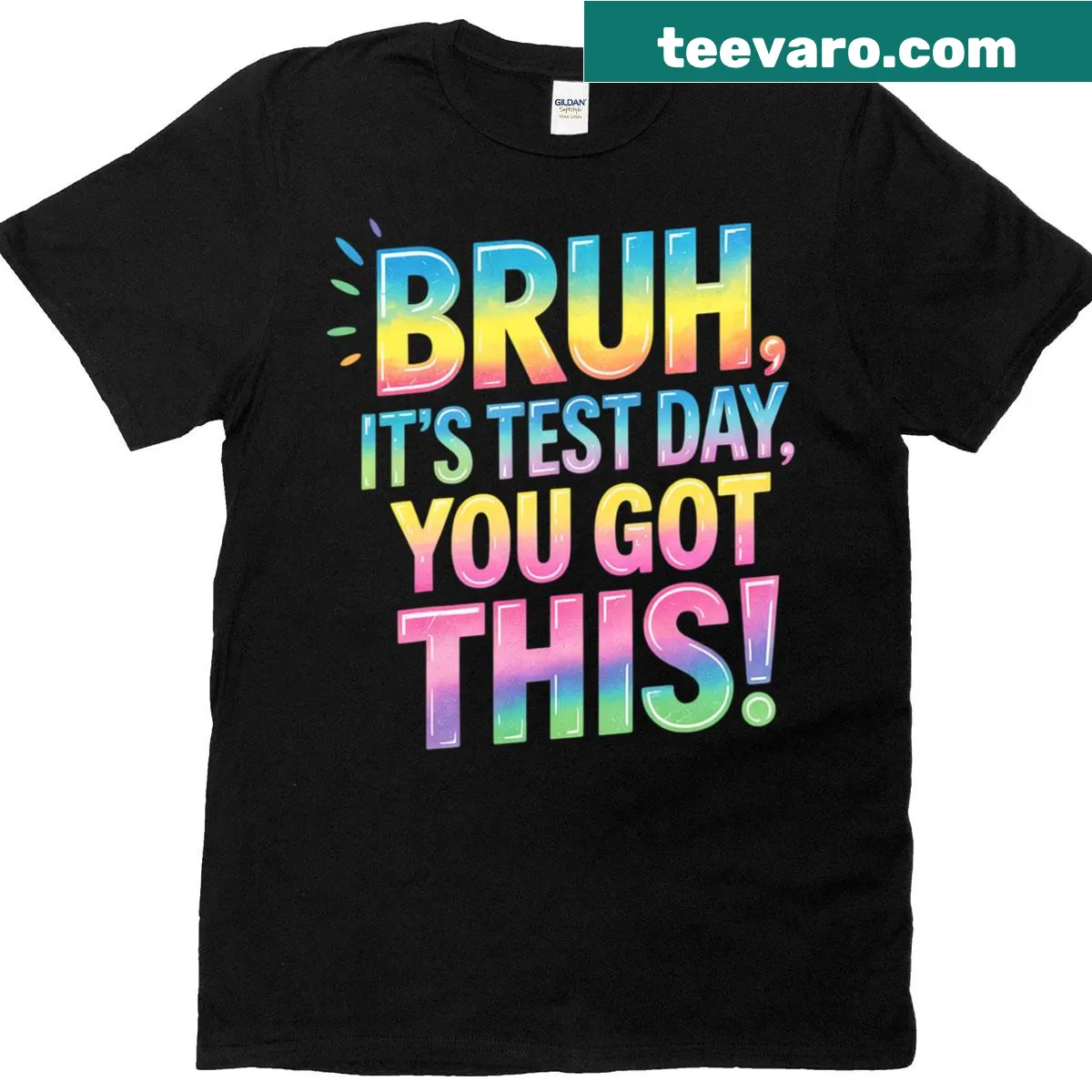 Funny teacher T-shirt with motivational test day phrase — on a men's t-shirt