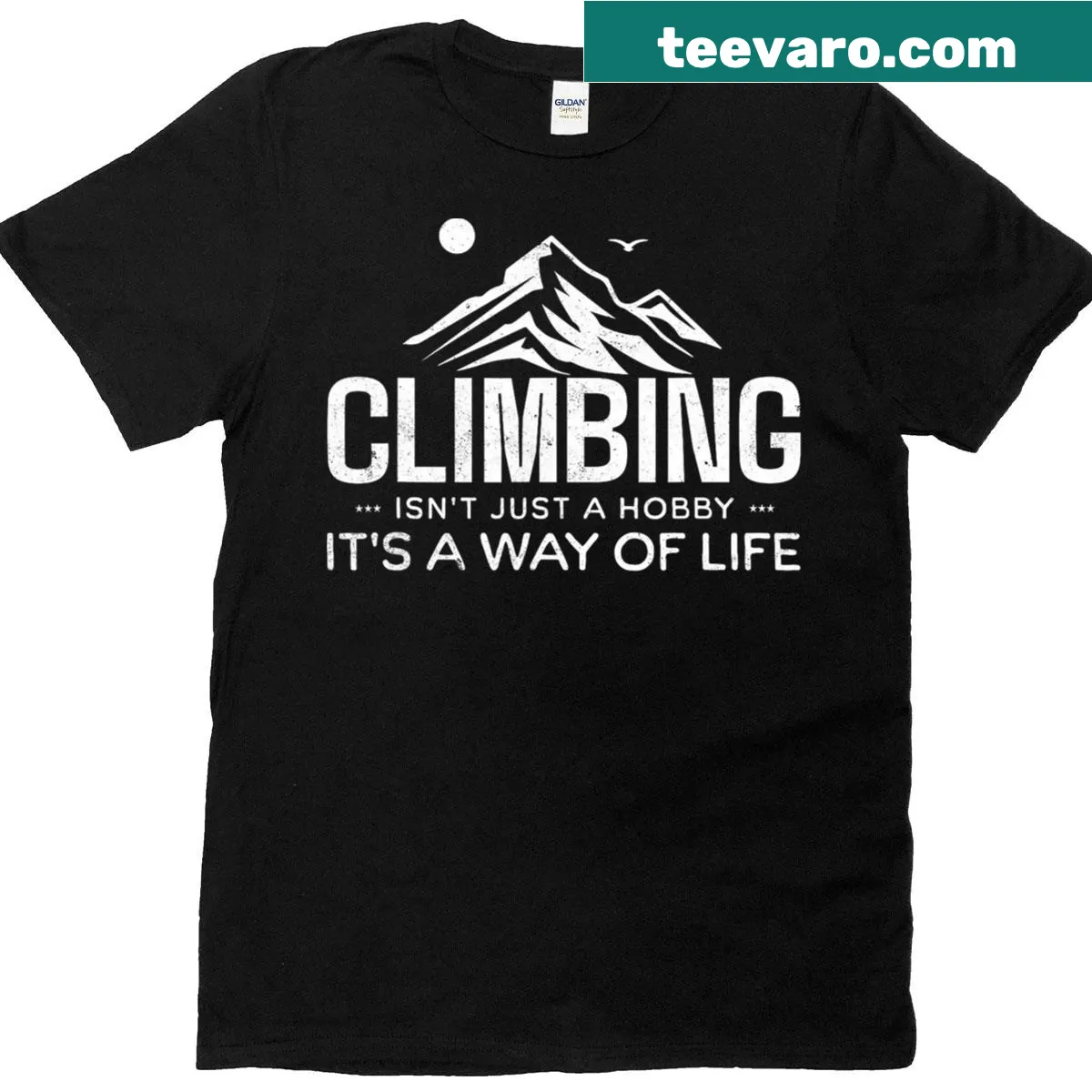 Text graphic stating 'Climbing Isn't Just A Hobby, It's A Way Of Life' on T-shirt — on a men's t-shirt