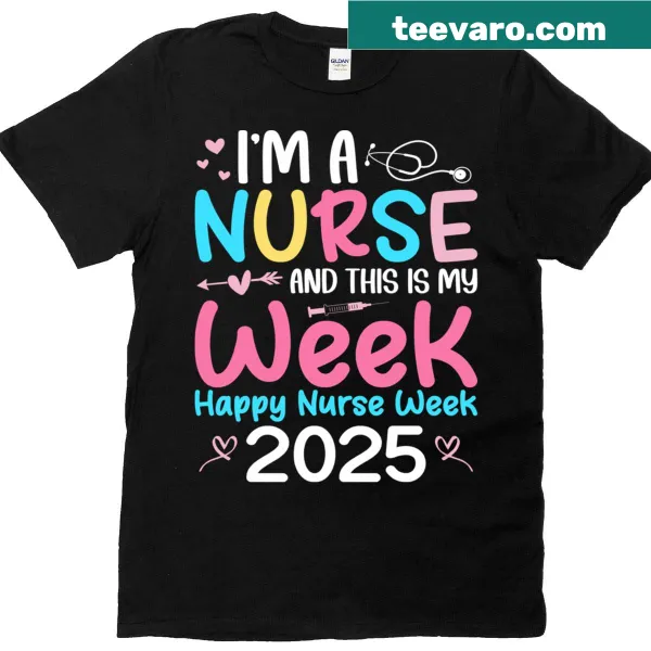 Nurse Week t-shirt with text celebrating nurses' contributions