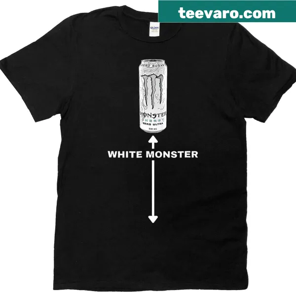 Funny joke shirt for men with the phrase White Monster