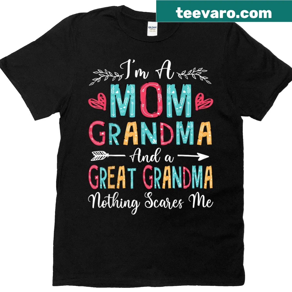 Bold text 'I'm A Mom Grandma And A Great Grandma' on classic T-shirt — on a men's t-shirt