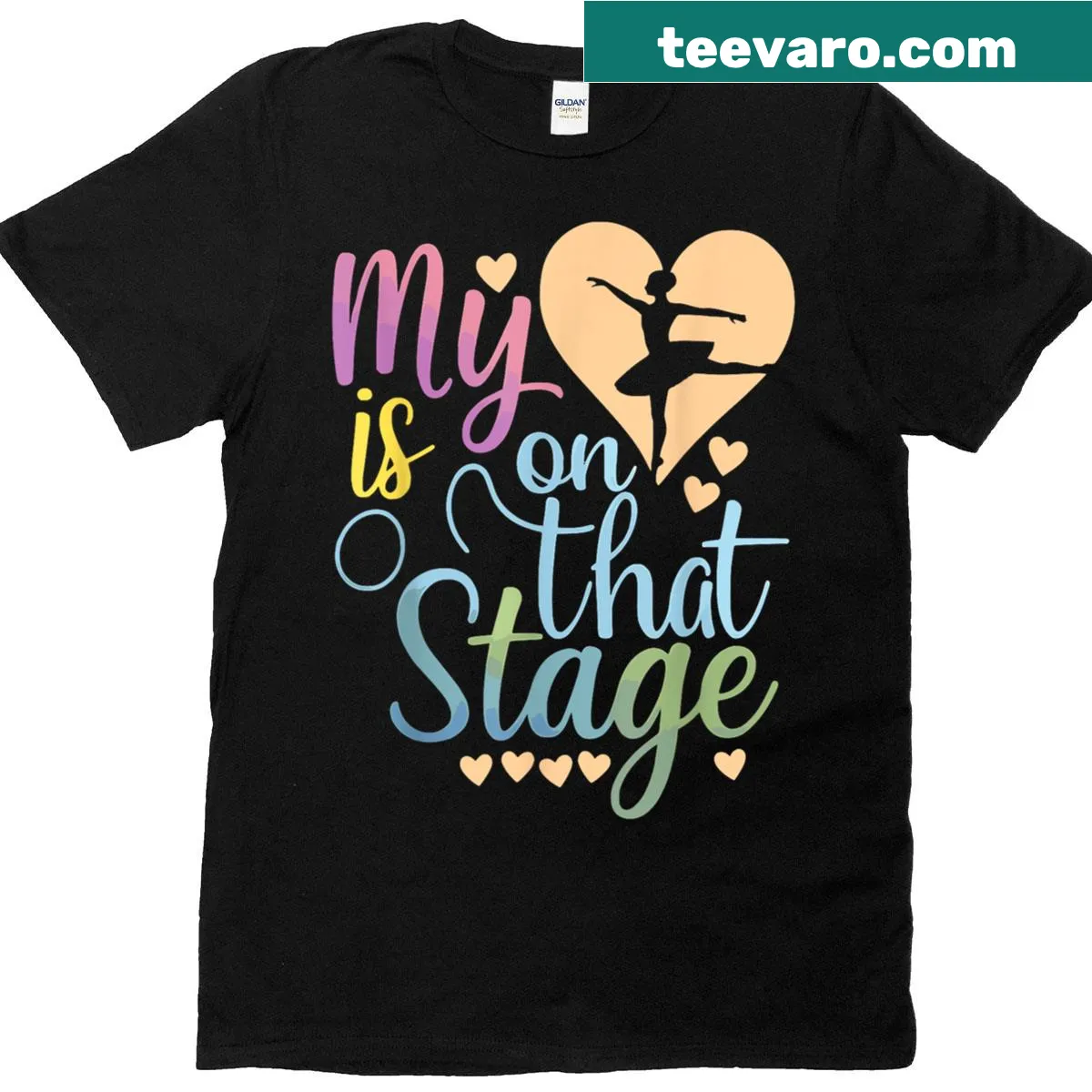 Funny text 'My Heart Is On That Stage' on a t-shirt for dance moms. — on a men's t-shirt