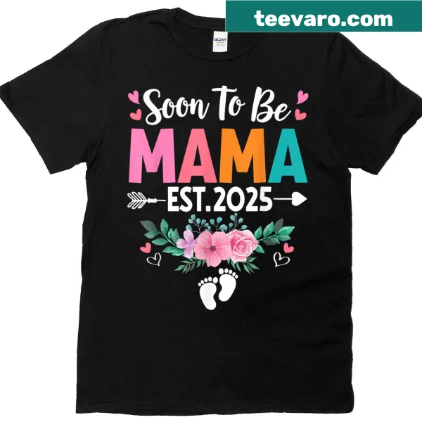 Floral design 'Soon To Be Mama Est 2025' t-shirt for expectant moms
