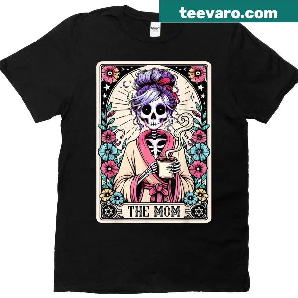 Skeleton mom tarot card design on a T-shirt for Mother's Day