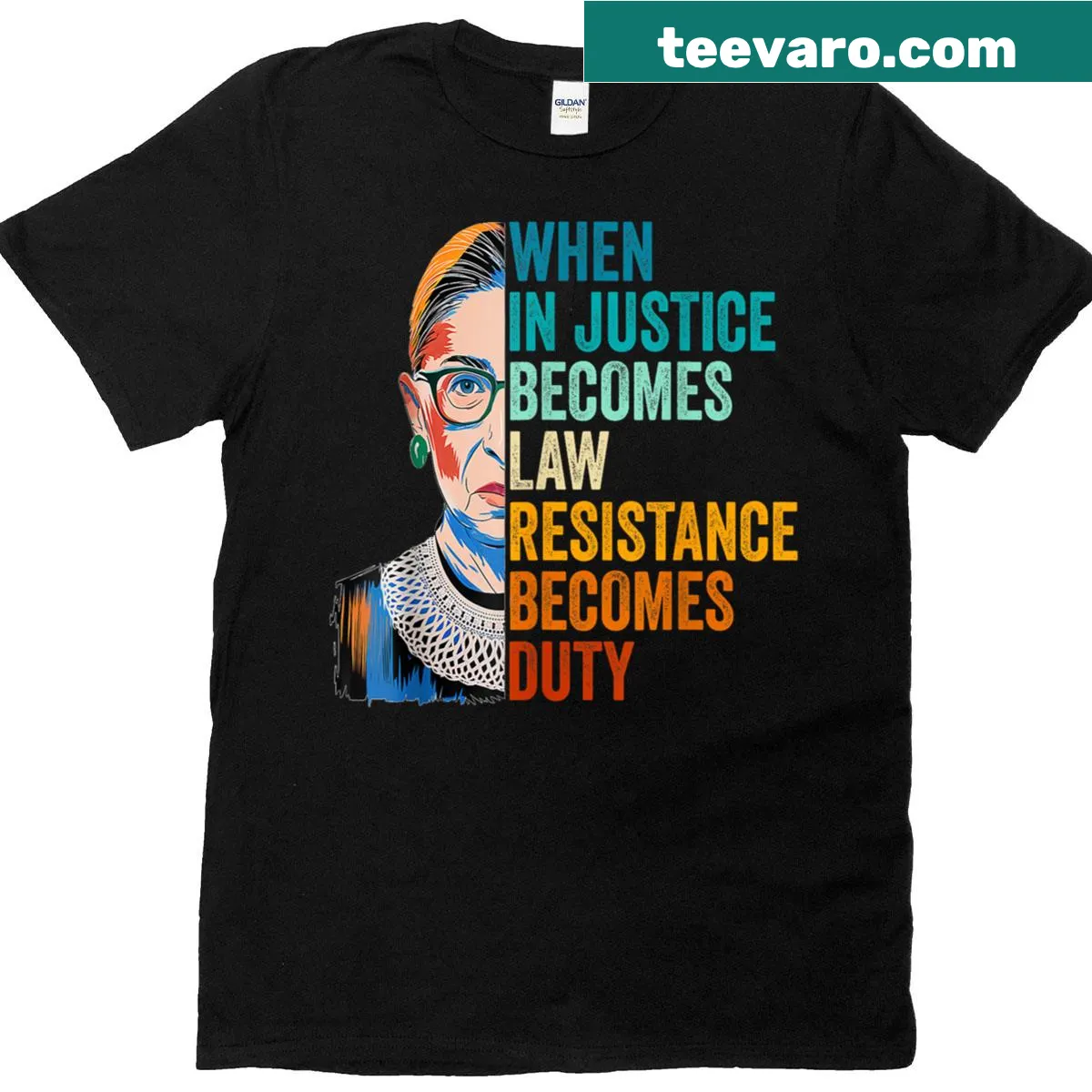T-shirt featuring RBG quote on injustice and resistance — on a men's t-shirt