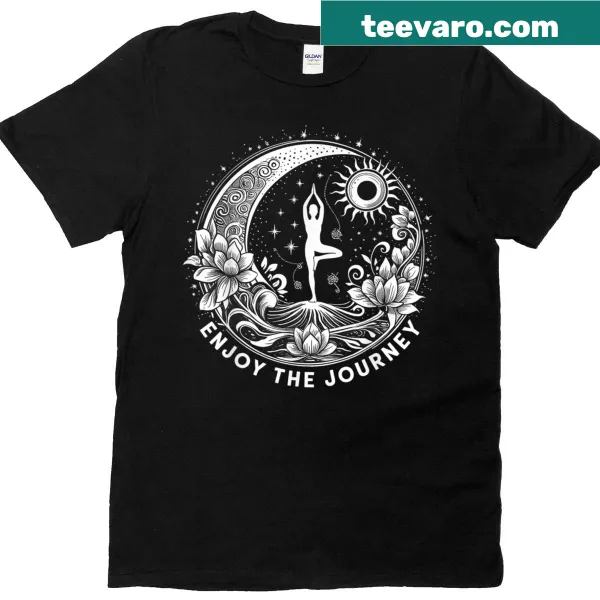 Inspirational Yoga t-shirt with 'Enjoy The Journey' text