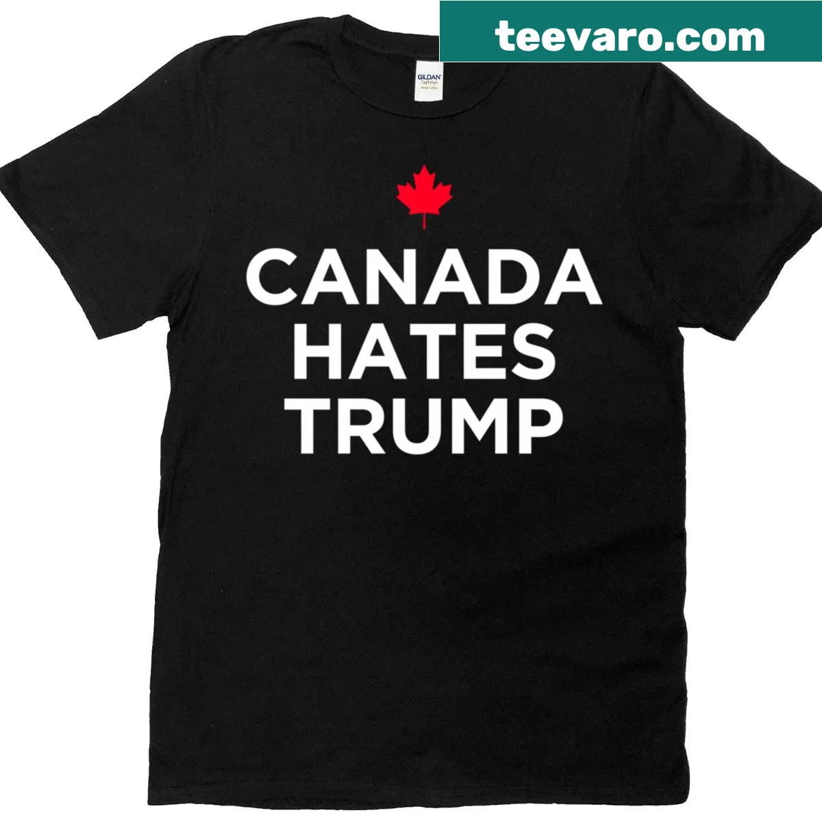 Classic T-shirt with bold text 'Canada Hates Trump' — on a men's t-shirt