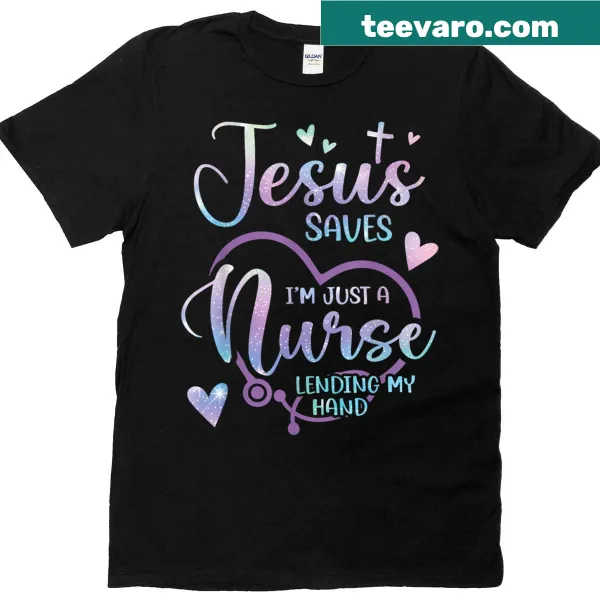 T-shirt for nurses featuring 'Jesus' emphasizing faith in care