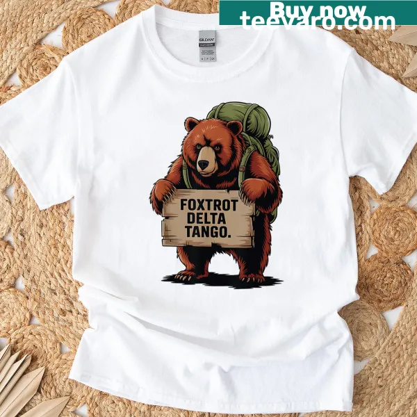 Typography design with 'Fdt Resist Bear Foxtrot Delta Tango' on a classic T-shirt