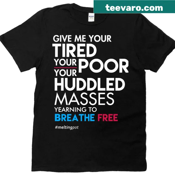 Immigrant essential t-shirt featuring a supportive phrase