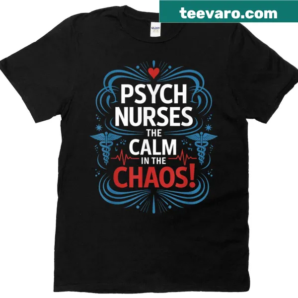 Psych nursing t-shirt with inspirational design