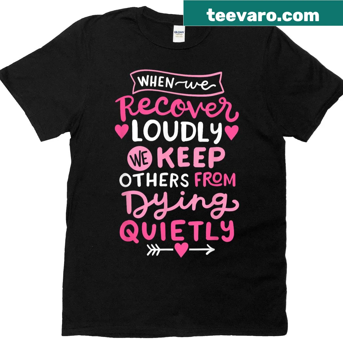 Sobriety pride shirt with the phrase 'When We Recover Loudly' printed prominently — on a men's t-shirt