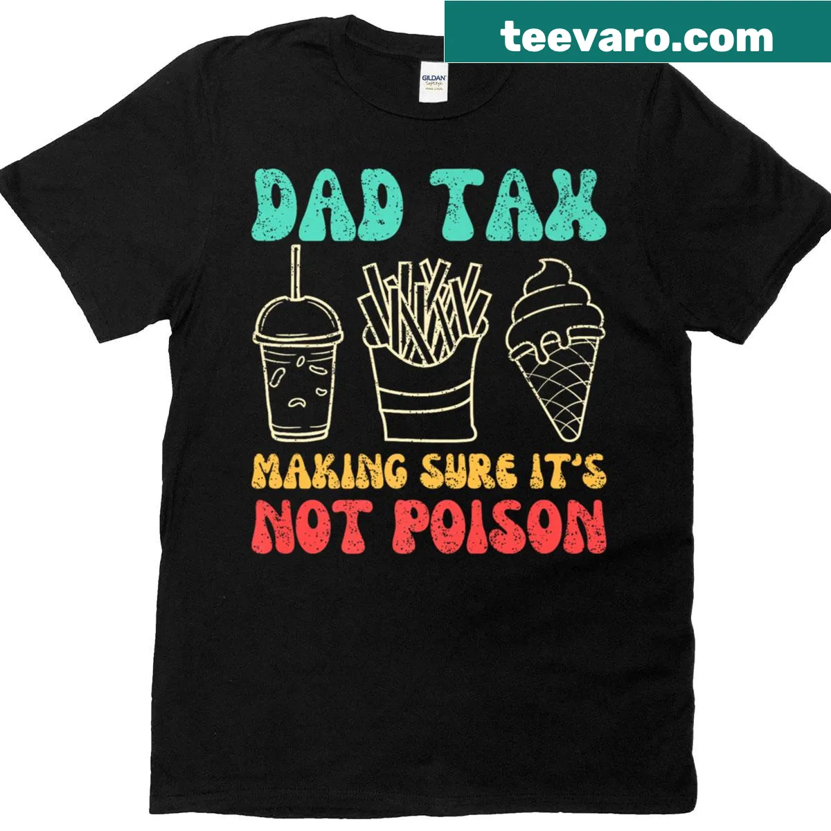 Funny text graphic about Dad Tax and food safety — on a men's t-shirt