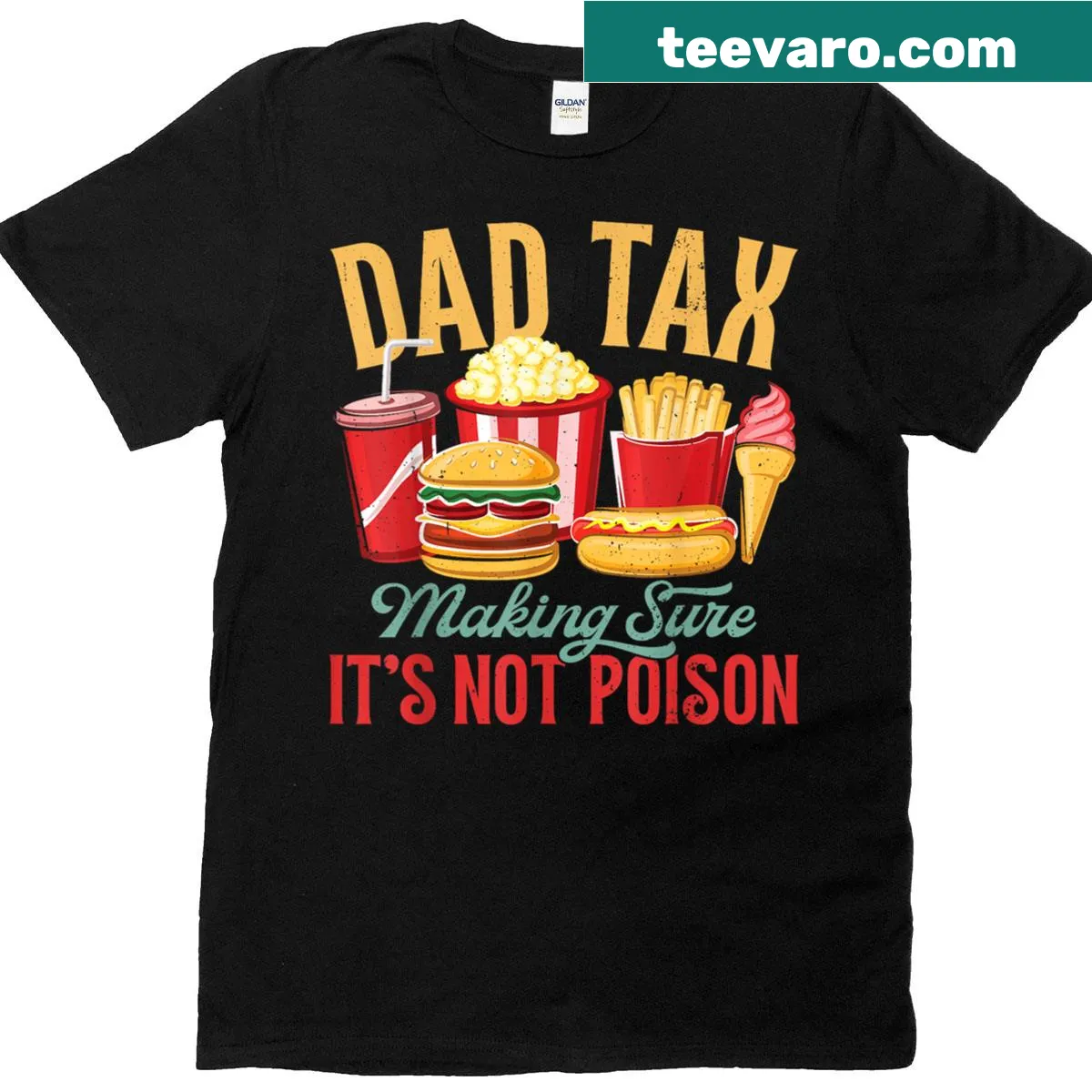 Retro graphic of Dad Tax with humorous text — on a men's t-shirt