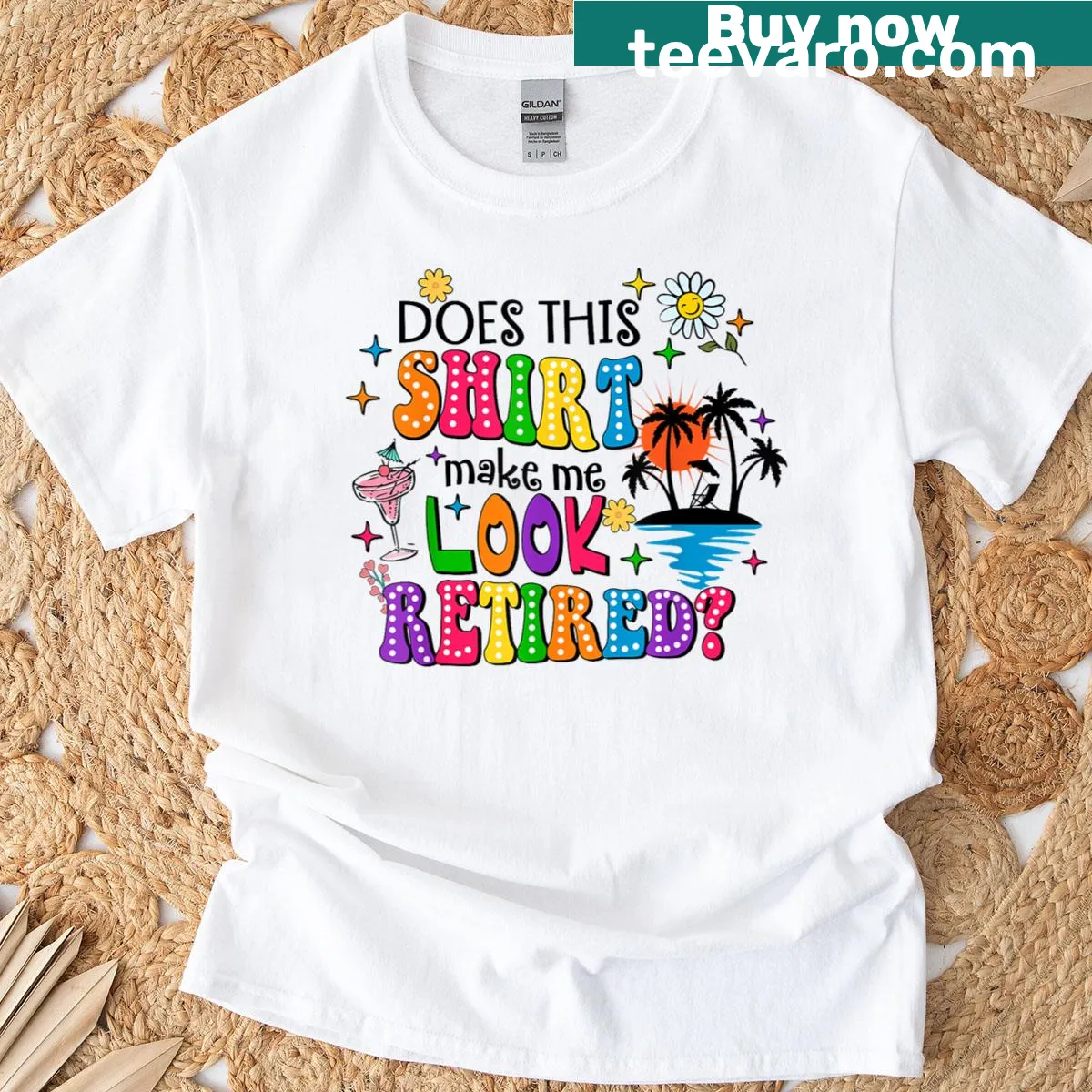 Humorous 'Does This Make Me Look Retired' text T-shirt — on a men's t-shirt