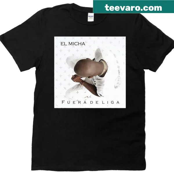 T-shirt featuring El Micha Fuera De Liga album design