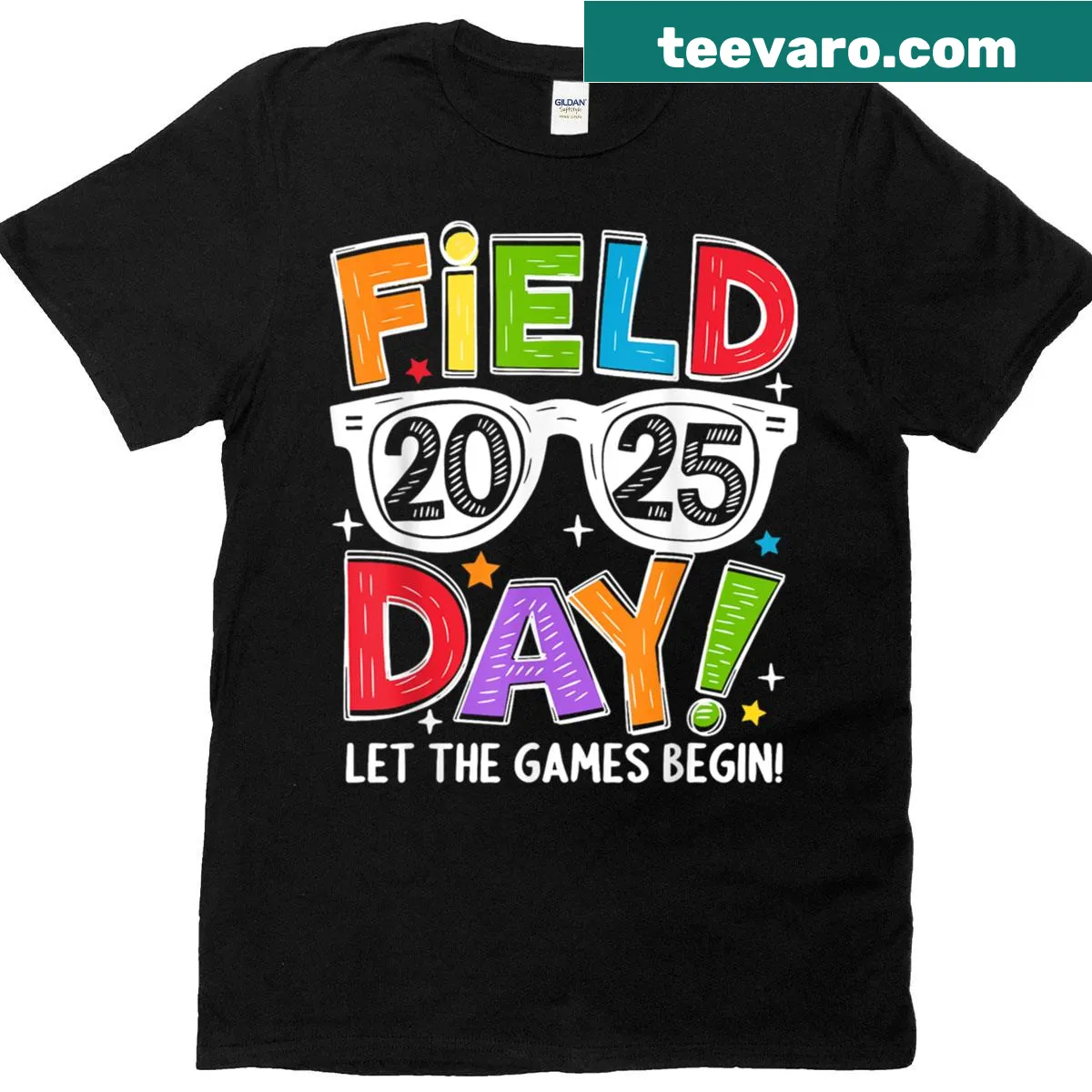 Funny Field Day 2025 t-shirt featuring 'Let The Game Begin' text — on a men's t-shirt