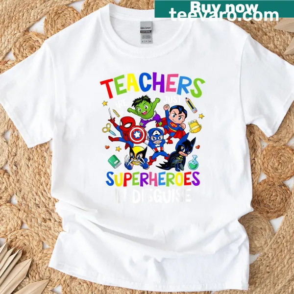 Graphic with 'Teachers Are Superheroes' text.