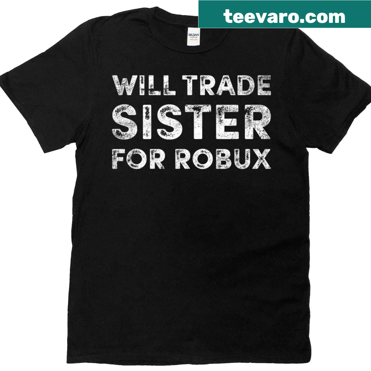 Funny video game t-shirt with 'Will Trade Sister For Robux' text — on a men's t-shirt