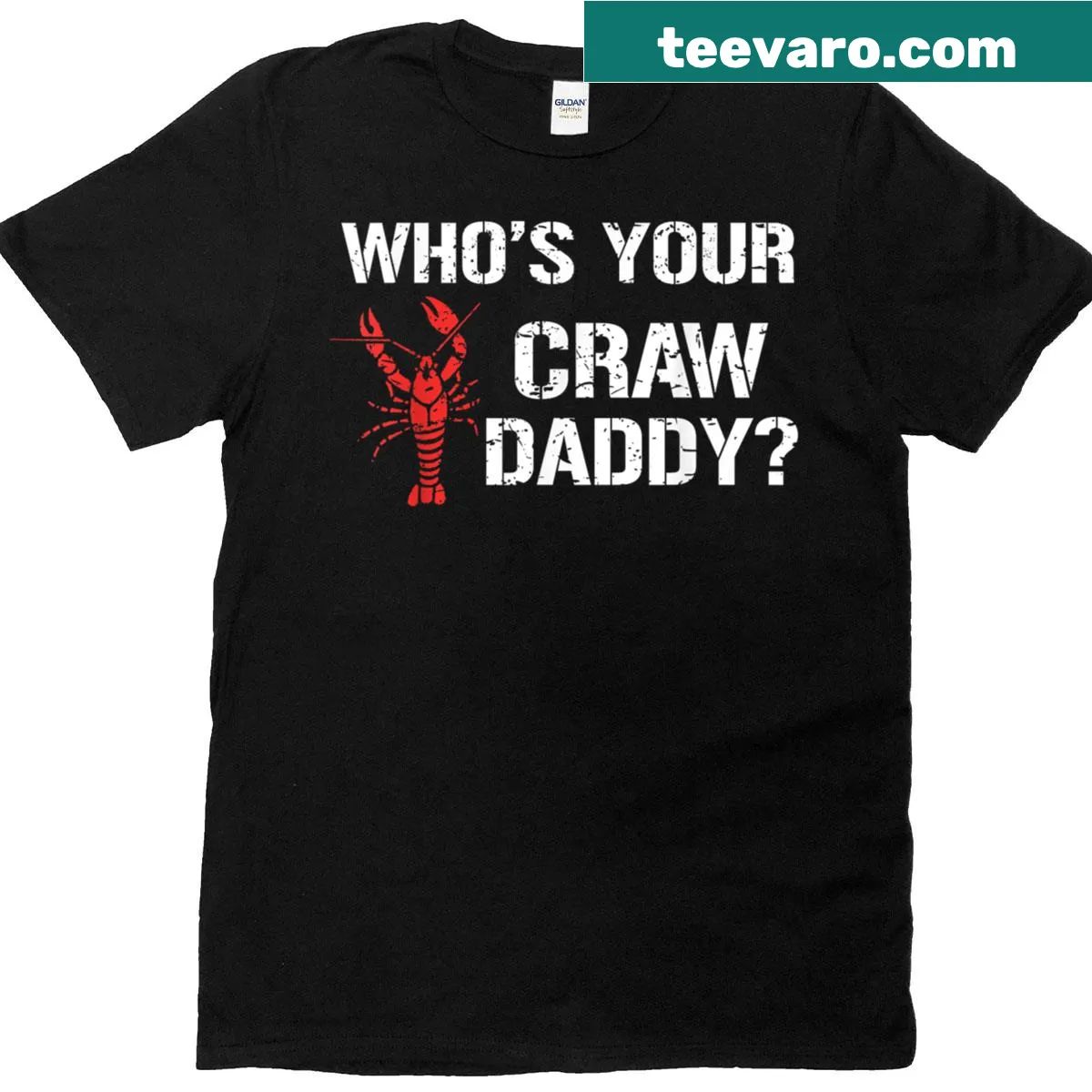 Funny Craw Daddy T-shirt for crawfish boil enthusiasts — on a men's t-shirt