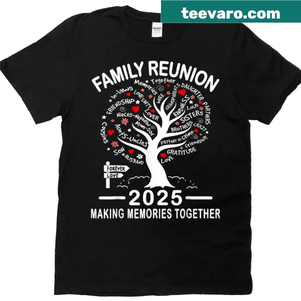 Family reunion shirt with bold typography for a joyful gathering in 2025.