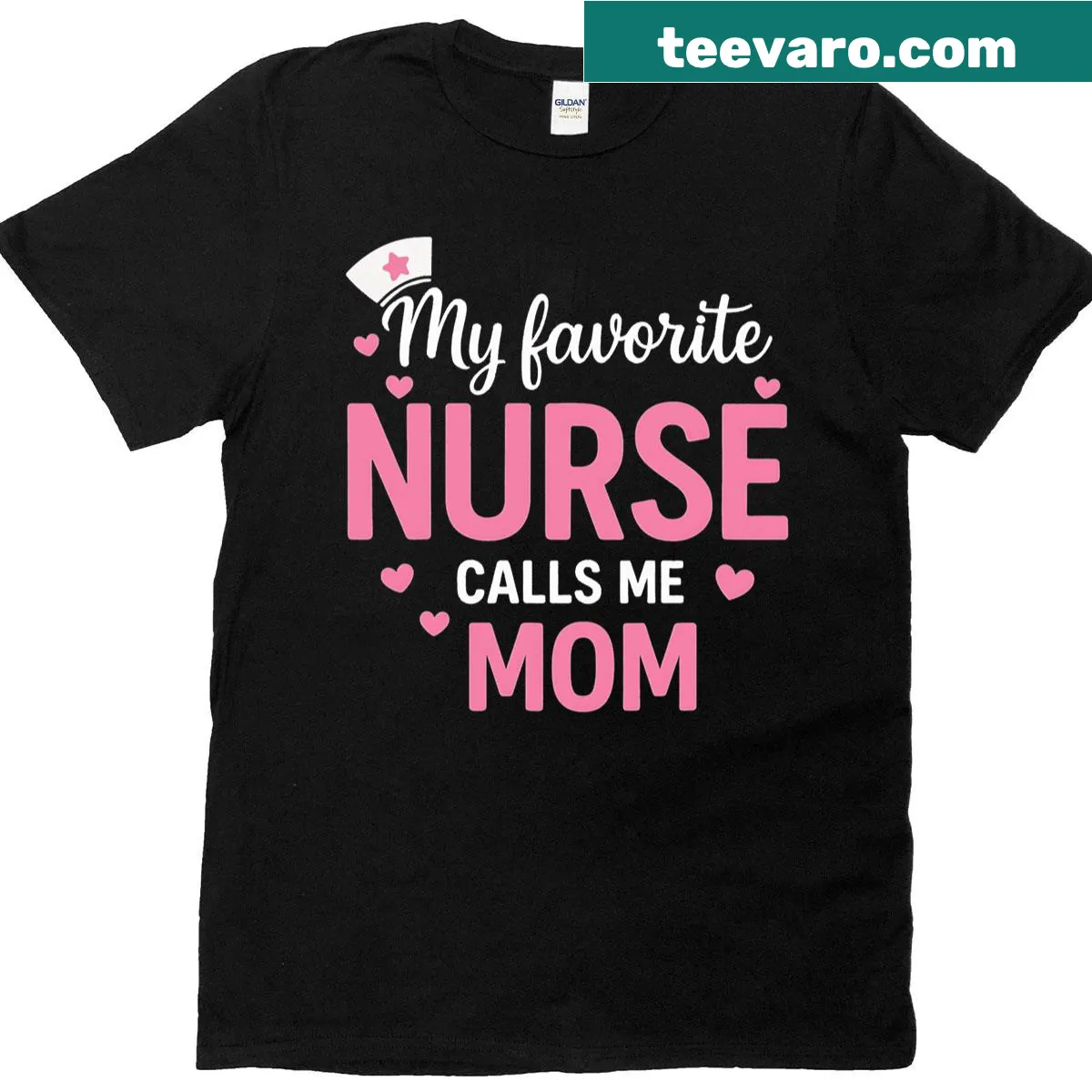 Cute t-shirt saying 'My Favorite Nurse Calls Me Mom' in playful font — on a men's t-shirt