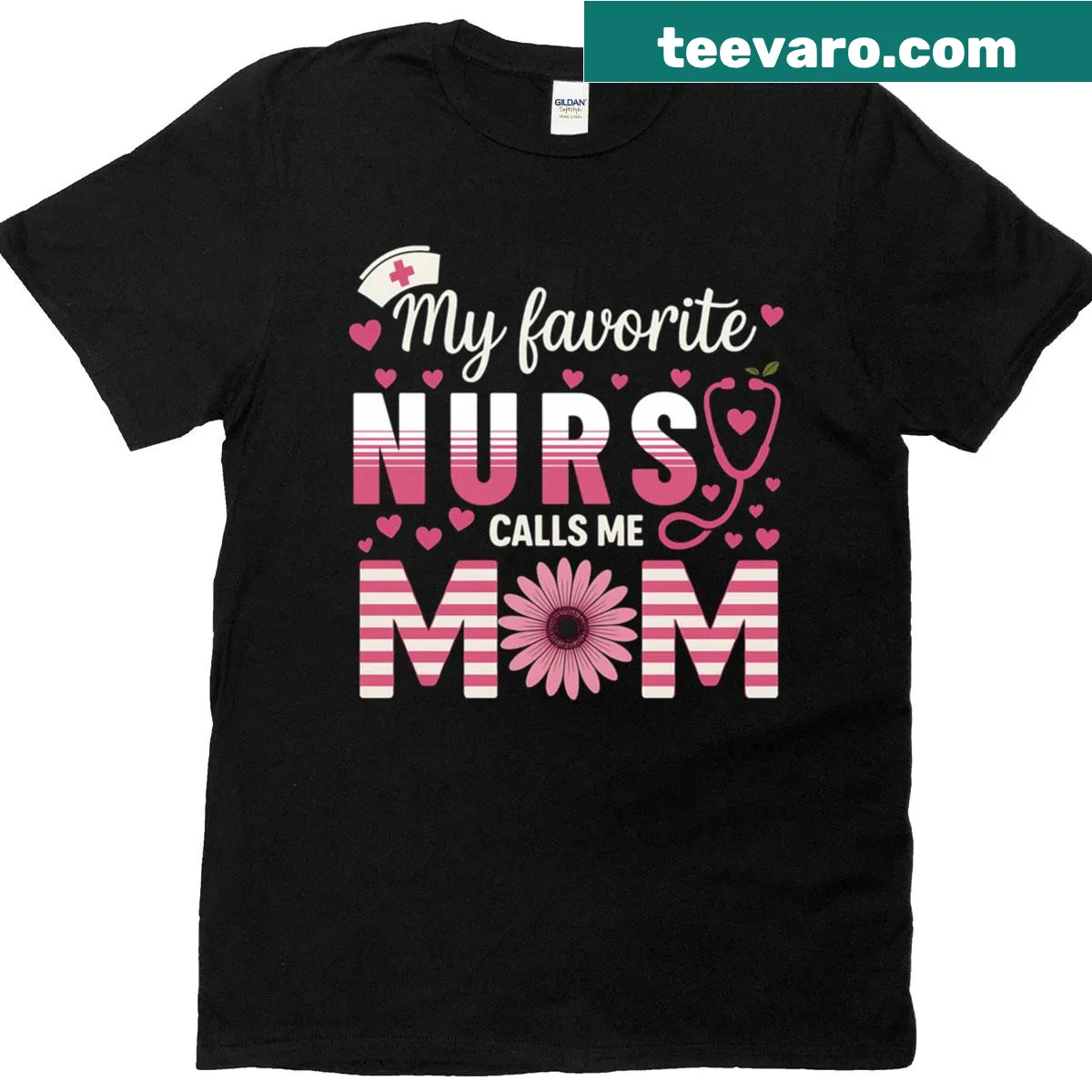 T-shirt stating My Favorite Nurse Calls Me Mom — on a men's t-shirt