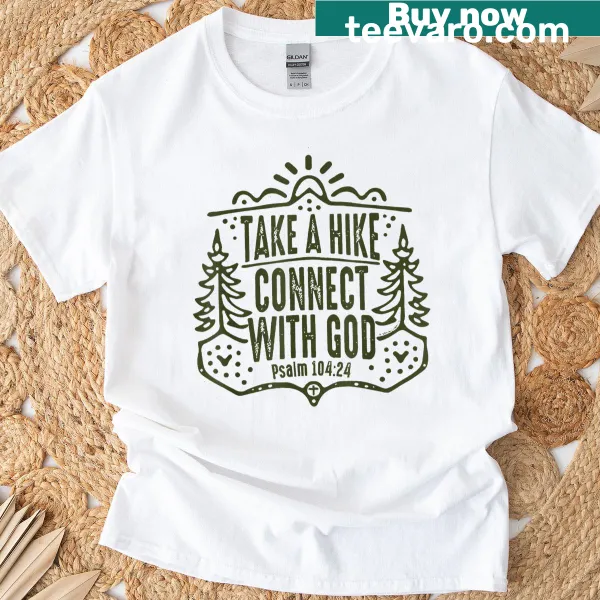 Inspirational T-shirt with a message about connecting with God
