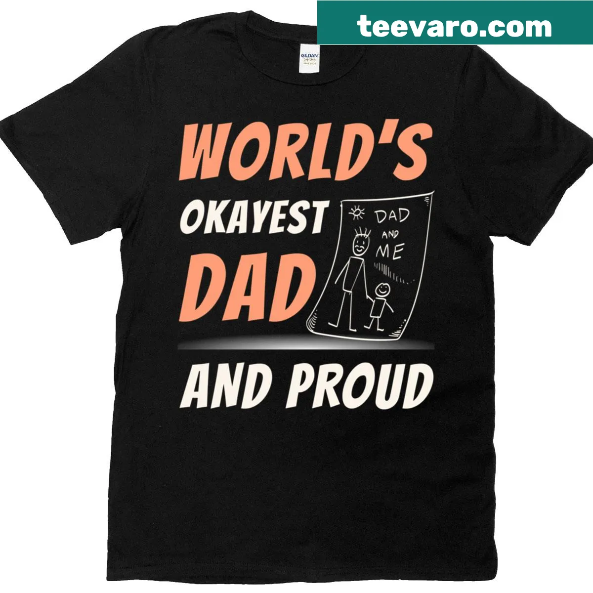 T-shirt for dads that says 'World's Okayest Dad' in playful font — on a men's t-shirt
