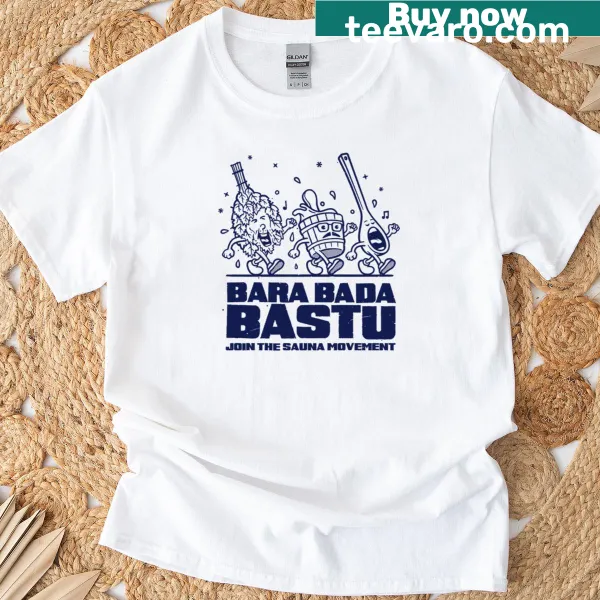 Playful T-shirt featuring the phrase 'Bara Bada Bastu' in bold graphic lettering