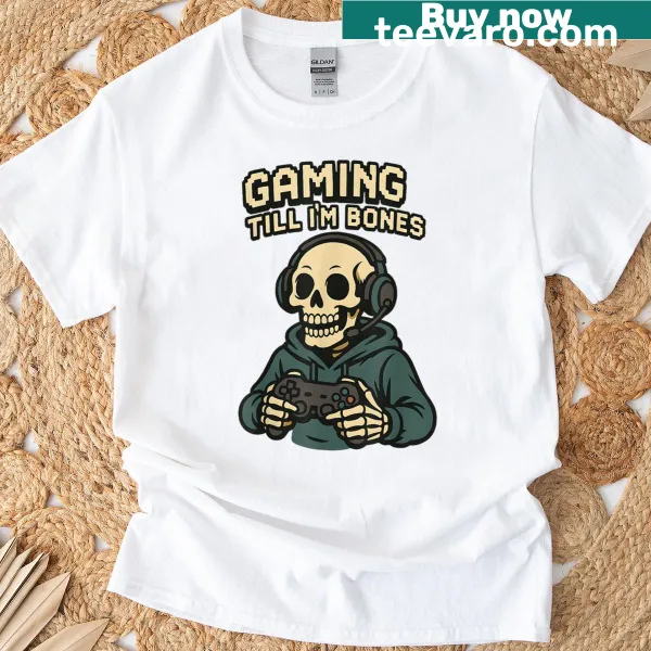 Skeleton with game controller and humorous text about gaming