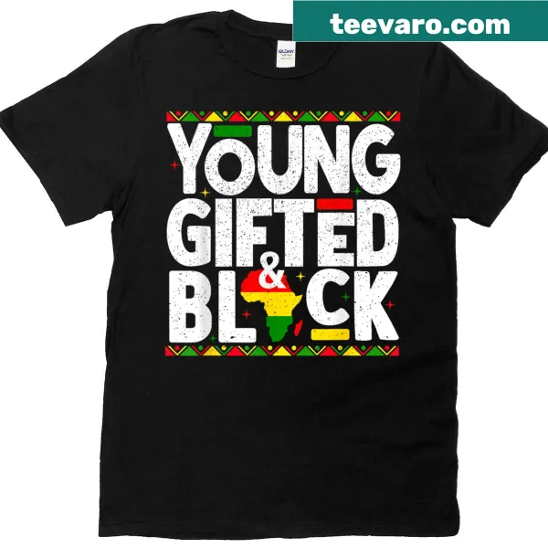 Proud text celebrating young gifted individuals for Black History Month on T-shirt