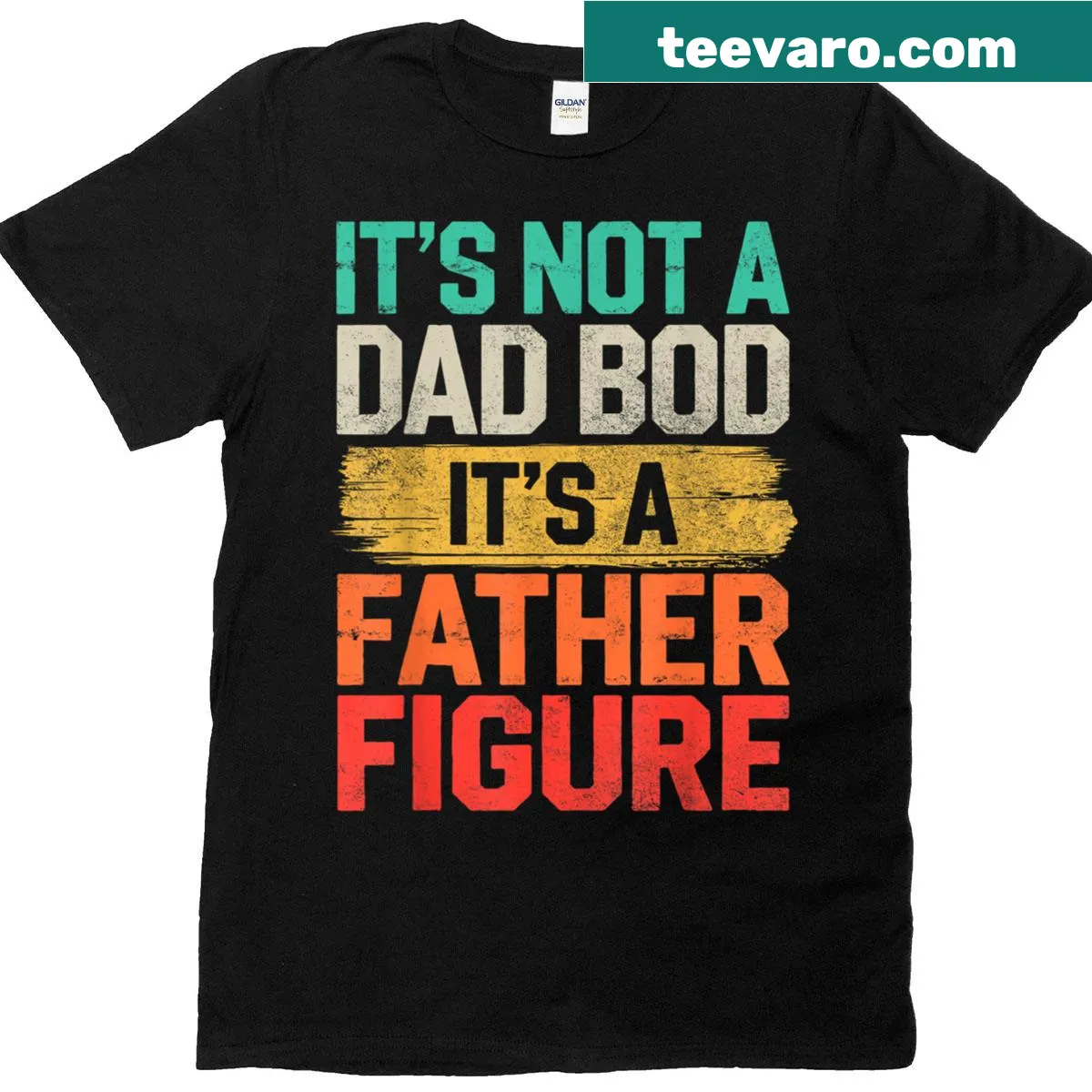 Funny Father's Day t-shirt with humorous text about dad bods — on a men's t-shirt